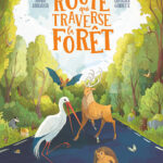La Route qui traverse la forêt