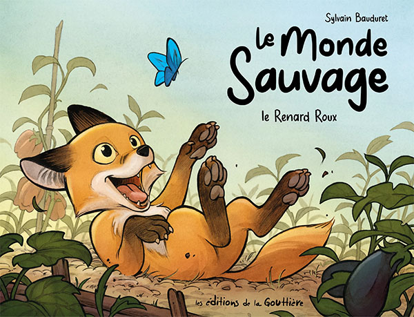 Le Monde Sauvage - Le Renard Roux